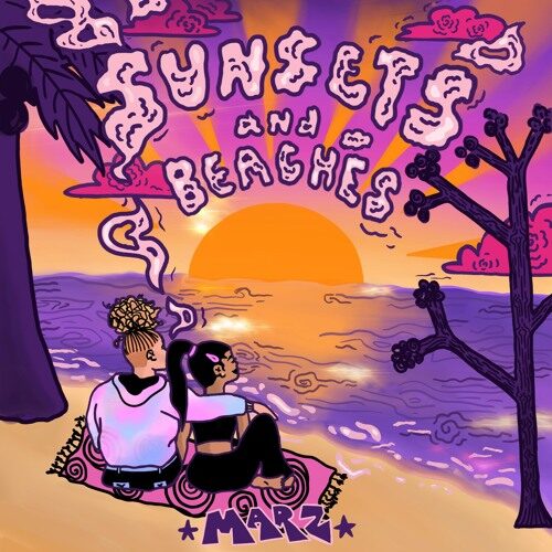 Marz Fay - Sunsets and Beaches (artwork faeton music)