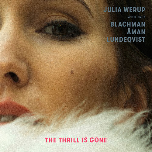Julia Werup - The Thrill Is Gone (artwork faeton music)