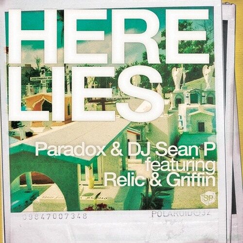 Paradox & DJ Sean P - Here Lies (feat. Relic & Griffin) (artwork faeton music)