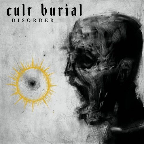 Cult Burial - Disorder (artwork faeton music)