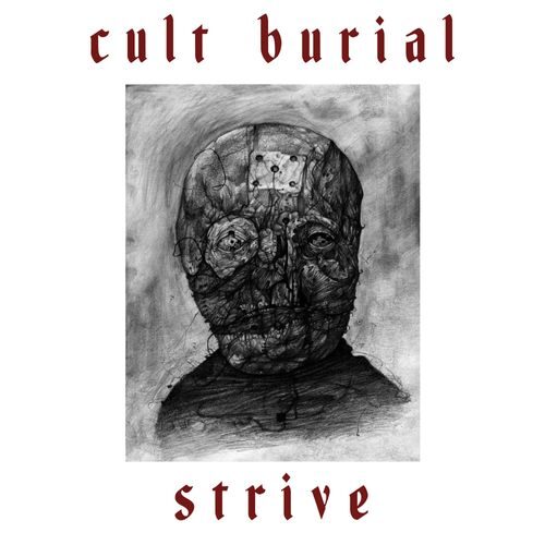 Cult Burial - Strive (artwork faeton music)