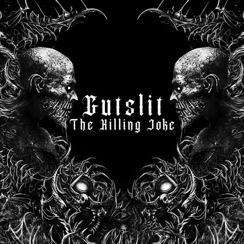 Gutslit - The Killing Joke (artwork faeton music)