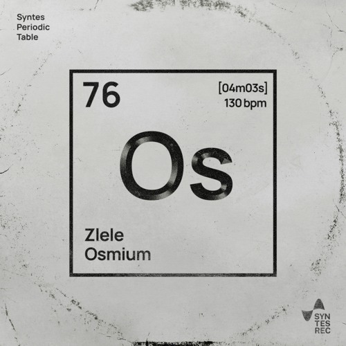 Zlele - Osmium (artwork faeton music)