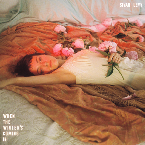 Sivan Levy - When The Winter's Coming In (artwork faeton music)