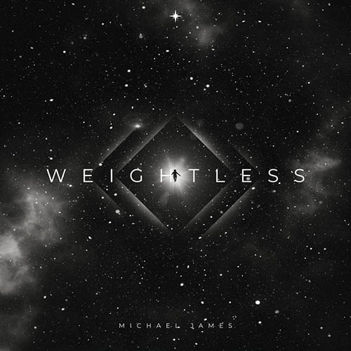 Michael James - Weightless (artwork faeton music)