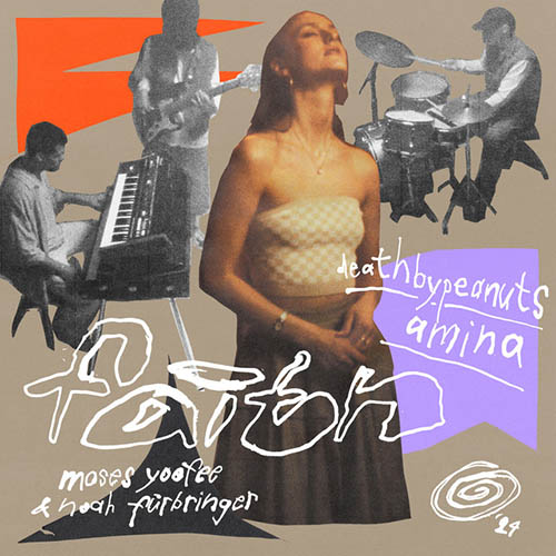 deathbypeanuts x Moses Yoofee x Amina x Noah Fürbringer - Faith