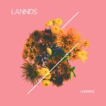 LANNDS - Legends (artwork faeton music)