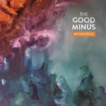 The Good Minus - Wonderful (artwork faeton music)